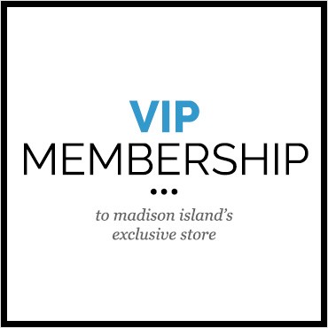 Madison Island VIP Membership - 1 Year